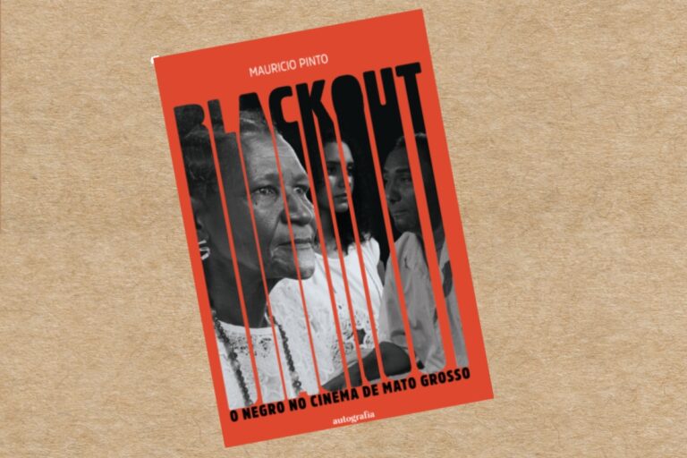 ta-lendo-o-que?-blackout-revela-a-presenca-negra-no-cinema-mato-grossense